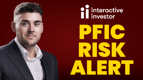 Interactive Investor (ii) & US Residents Transfer of SIPPs, ISAs & GIAs — PFIC Tax Risks and Your Options 2a